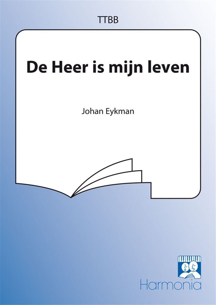 De Heer is mijn leven